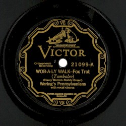 Wob-A-Ly Walk / I Scream, You Scream, We All Scream for Ice Cream