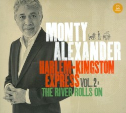 Harlem–Kingston Express, Vol. 2: The River Rolls On