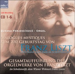 Gesamtaufführung der Orgelwerke von Franz Liszt