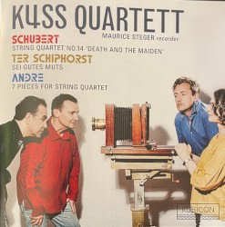 Schubert: String Quartet no. 14 "Death & the Maiden" / Ter Schiphorst: Sei gutes Muts / André: 7 Pieces for String Quartet