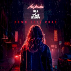 Down This Road