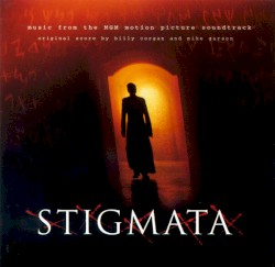 Stigmata: Music From the MGM Motion Picture Soundtrack