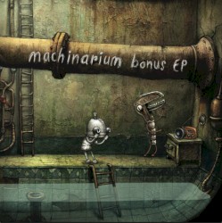 Machinarium: Bonus EP