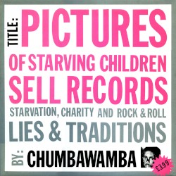Pictures of Starving Children Sell Records
