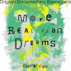 More Real Than Dreams (Original Documentary Soundtrack)
