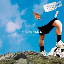 5, 6, Sidekick