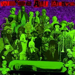 We’re All Alive