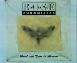 Dead and Gone to Heaven