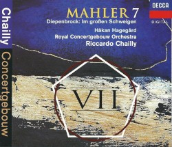 Mahler 7 / Diepenbrock: Im großen Schweigen