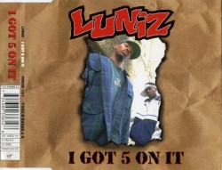 I Got 5 on It