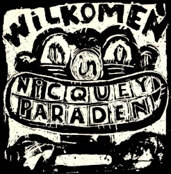 Wilkomen in Nicquey Paraden