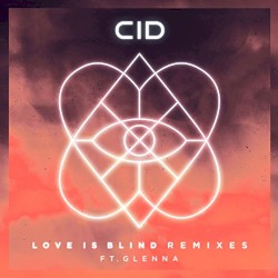 Love Is Blind (Remixes)