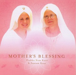 Mother’s Blessing