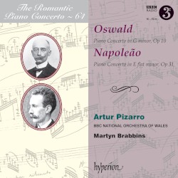 The Romantic Piano Concerto, Volume 64: Oswald: Piano Concerto in G minor, op. 10 / Napoleão: Piano Concerto in E-flat minor, op. 31