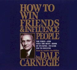 How To Win Friends & Influence People