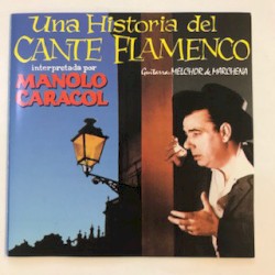 Una Historia Del Cante Flamenco