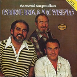 The Essential Bluegrass Album