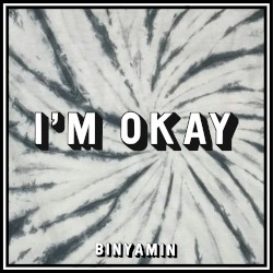I’M OKAY