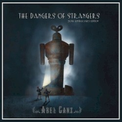 The Dangers of Strangers