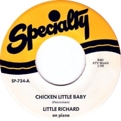 Chicken Little Baby / Oh Why?