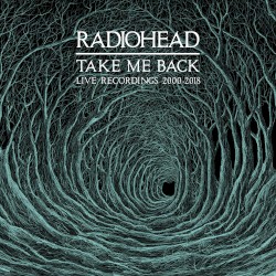 Take Me Back: Live Recordings 2000โ2018