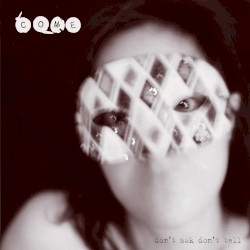 Don't Ask Don't Tell