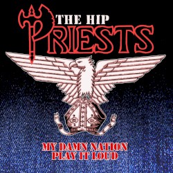 My Damn Nation / Play It Loud Single