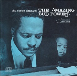 The Scene Changes: The Amazing Bud Powell, Volume 5