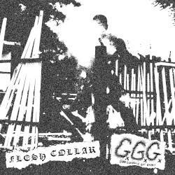 Flesh Collar x GxGxGx