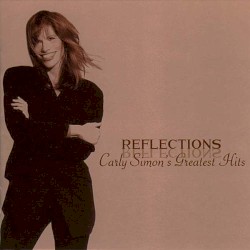 Reflections: Carly Simon's Greatest Hits