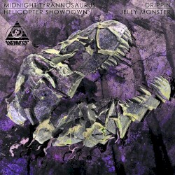 Drippin / Jelly Monster