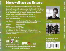 Schneeweißchen und Rosenrot