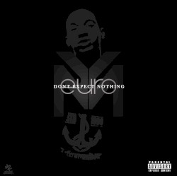 Don't Expect Nothing (Sessions)