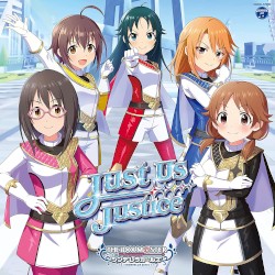 THE IDOLM@STER CINDERELLA GIRLS STARLIGHT MASTER GOLD RUSH! 09 Just Us Justice