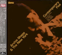 Archie Shepp & The New York Contemporary Five Vol.1