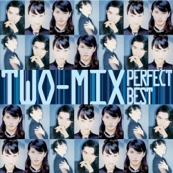 TWO-MIX パーフェクト・ベスト