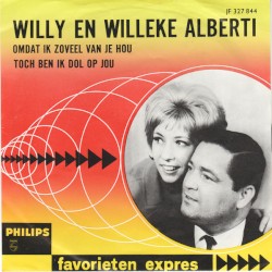 Omdat ik zoveel van je hou / Toch ben ik dol op jou