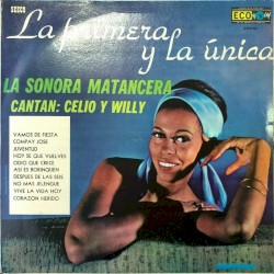 La primera y la única
