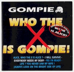 Who the X Is Gompie!