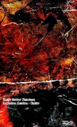 Black Matter Phantasm / Knirschen Knacken + Chibre