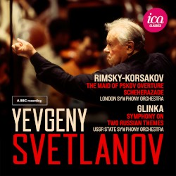Rimsky-Korsakov: The Maid of Pskov Overture / Scheherazade / Glinka: Symphony on Two Russian Themes
