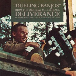 “Dueling Banjos” From the Original Soundtrack Deliverance