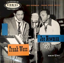 Joe Newman - Frank Wess Sextet