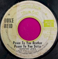 Peace to You Brother, Peace to You Sister