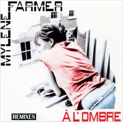À l’ombre (remixes)