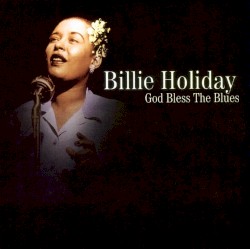 God Bless the Blues