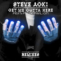 Get Me Outta Here (remixes)