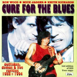 Cure for the Blues: Outtakes, Demos & Live Rarities 1988 - 1994