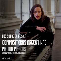 Dos siglos de música: compositoras argentinas