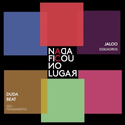 Seu Pensamento / Esquadros